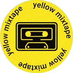 yellow mixtape